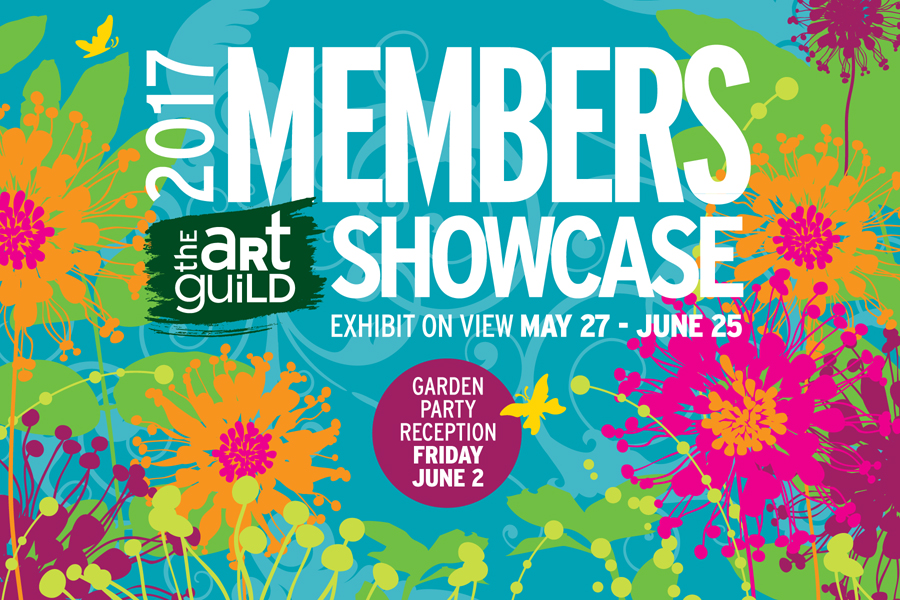 2017 Members Showcase May 27 – June 25