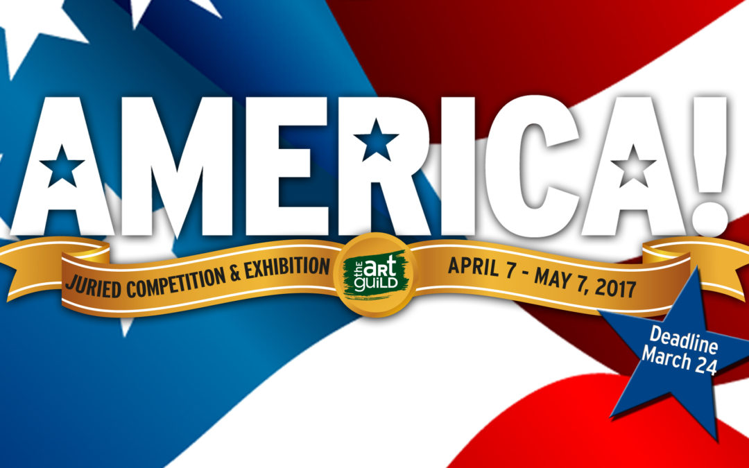 AMERICA!  April 7 – May 7, 2017