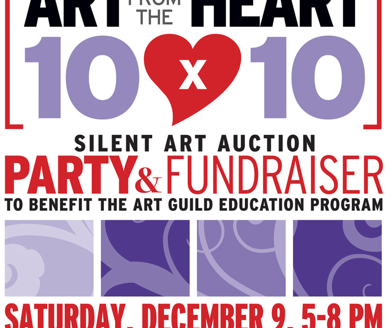 Art from the Heart – 10 x 10 Auction Fundraiser Event, Dec 1, 2017-Jan 7, 2018