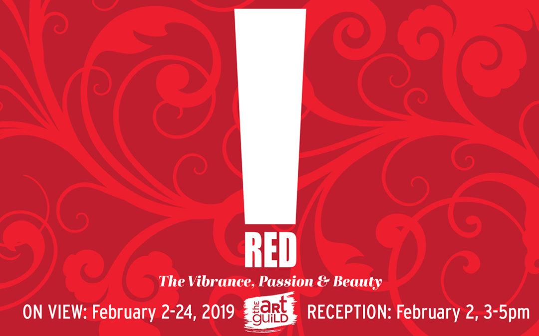 Call for Artists: RED! Vibrance, Passion & Beauty Feb. 2-24, 2019