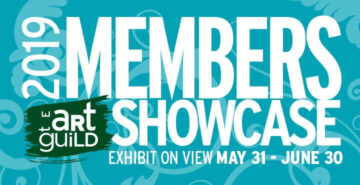 2019 Members Showcase, May 25-June 30